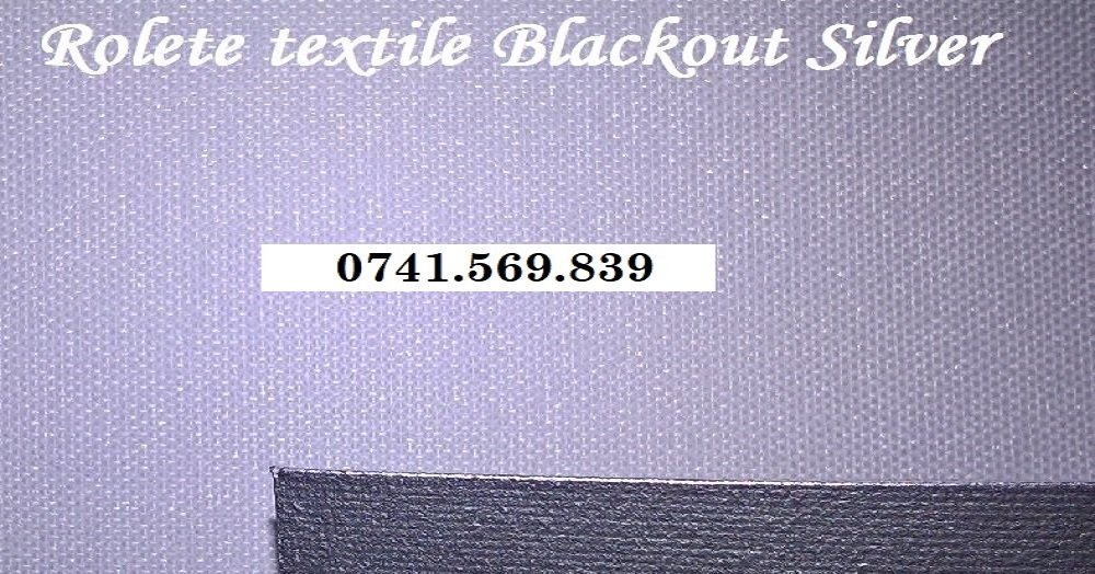 Poza rolete textile model Blackout Silver orasul Slatina