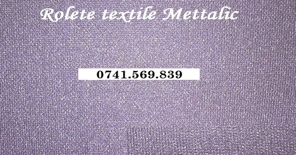 Poza rolete textile model Metallic orasul Slatina