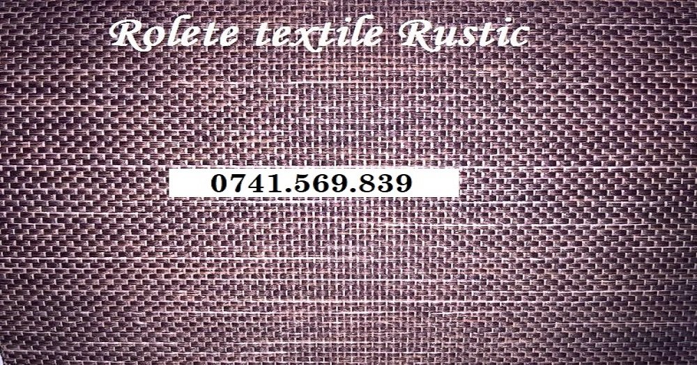Poza rolete textile model Rustic orasul Slatina